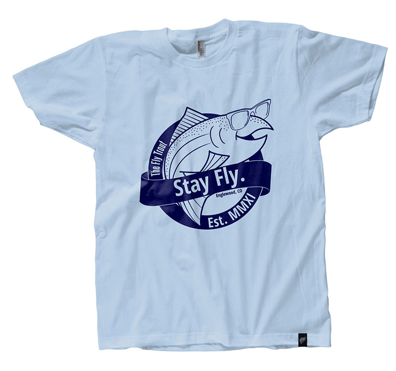 Stay Fly T-Shirt
