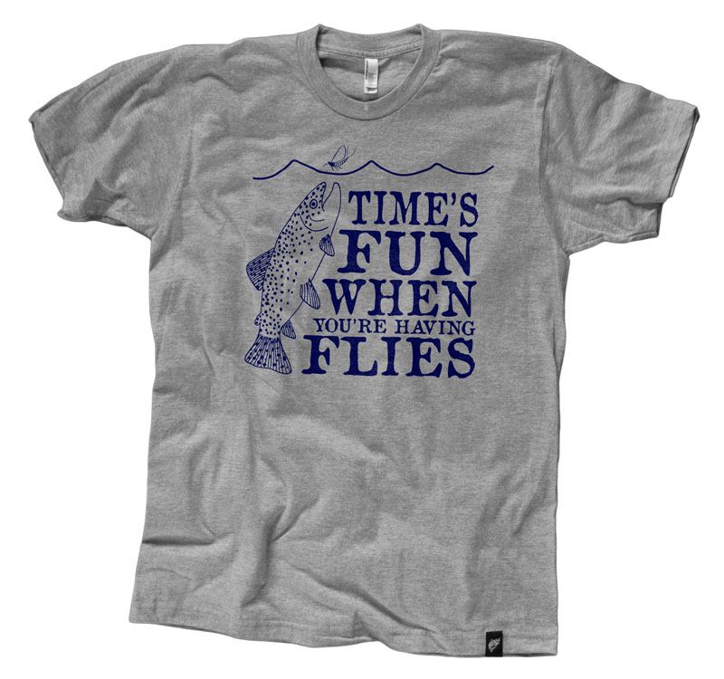 Times Fun When Youre Having Flies T Shirt Fly Fishing T Shirts And