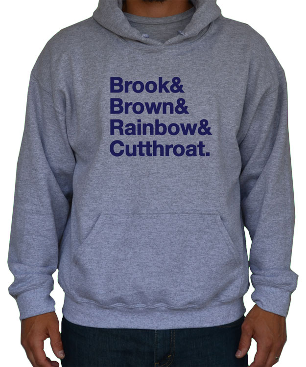 Trout Names Hoodie